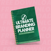 ULTIMATE BRANDING PLANNER ($FREE) : Digital Download